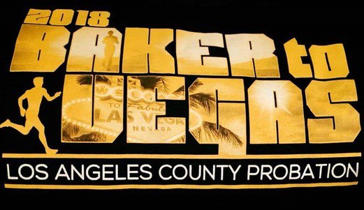 2018 Baker to Vegas. Los Angeles County Probation